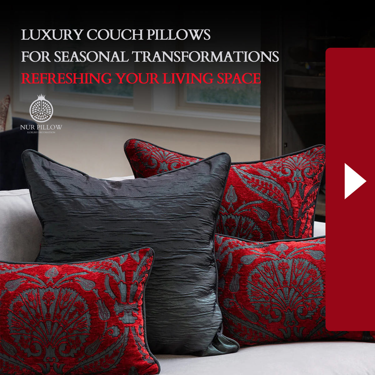 Luxury Couch Pillows for Seasonal Transformations Refreshing Your