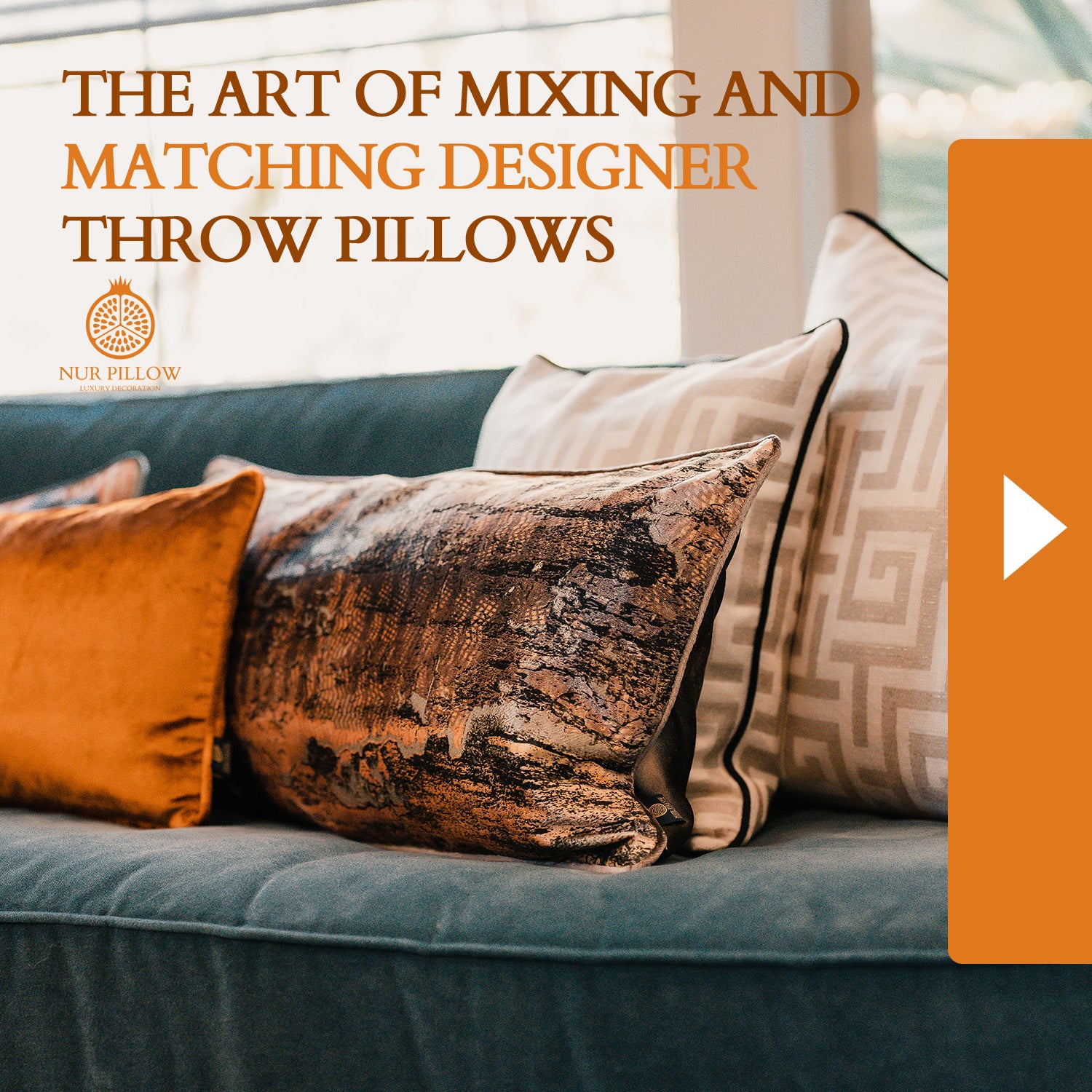 The Art of Mixing and Matching Designer Throw Pillows – Nur Pillow Design
