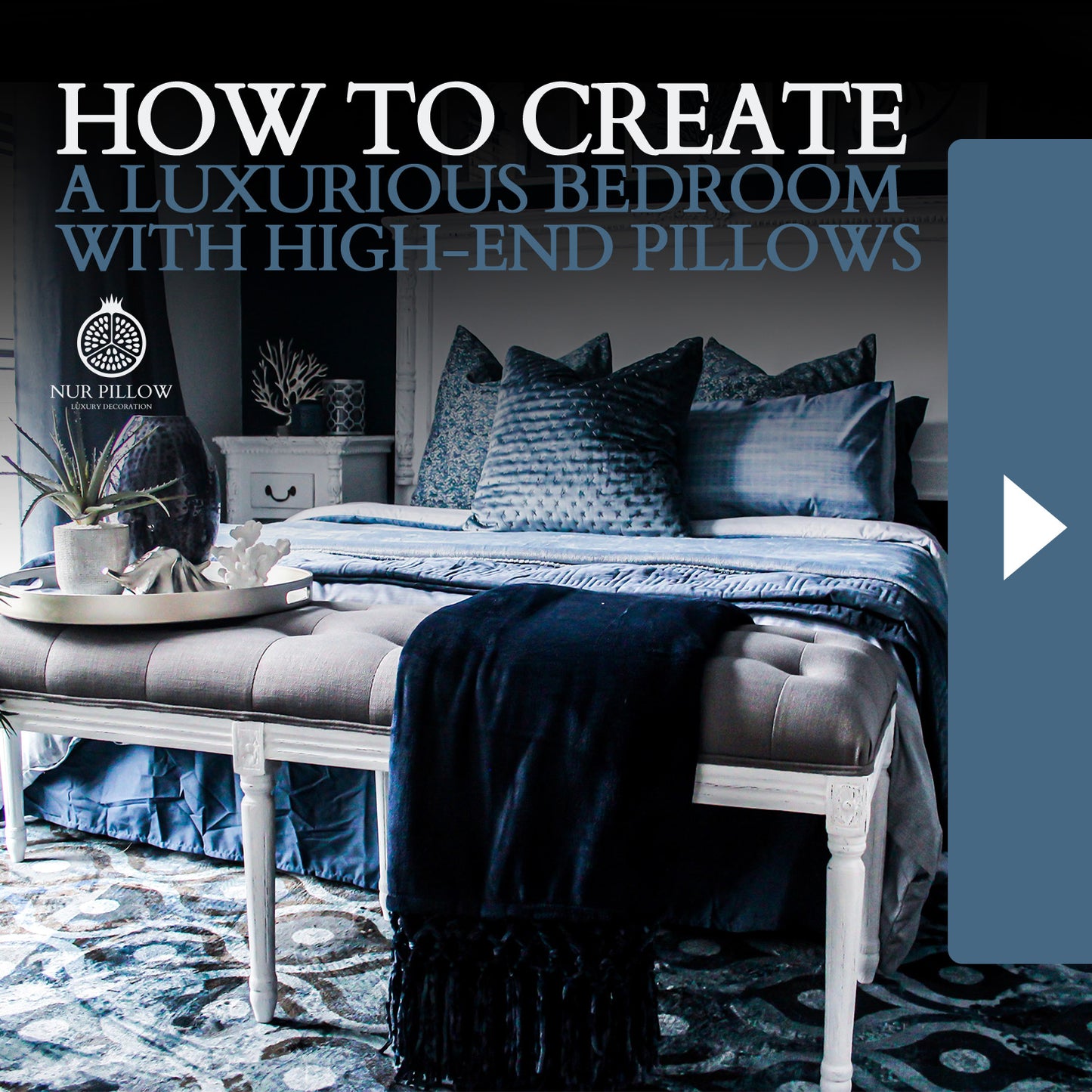 How to Create a Luxurious Bedroom with High-End Pillows