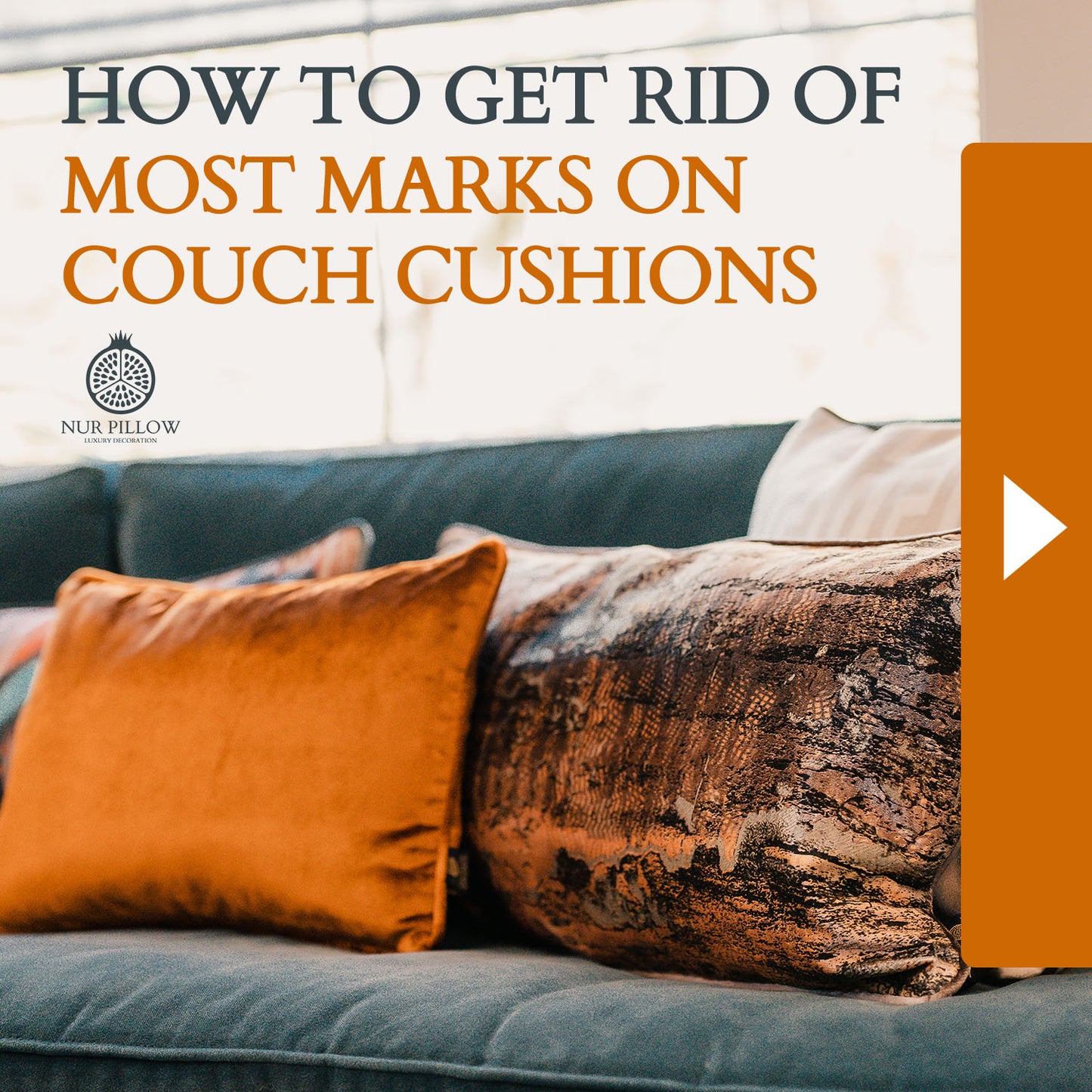 How to Get Rid of Most Marks on Couch Cushions